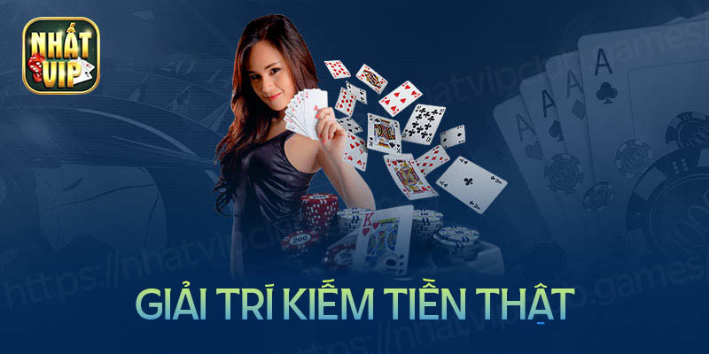 Khám phá kho giải trí đổi thưởng tiền thật tại nhất vip game bài